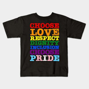 Choose Love Pride Flag Kids T-Shirt